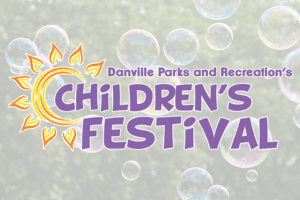 Danville Children's Festival Logo over a bubble background