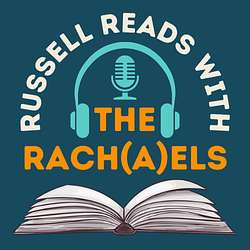 Russell Reads with the Rach(a)els Artwork